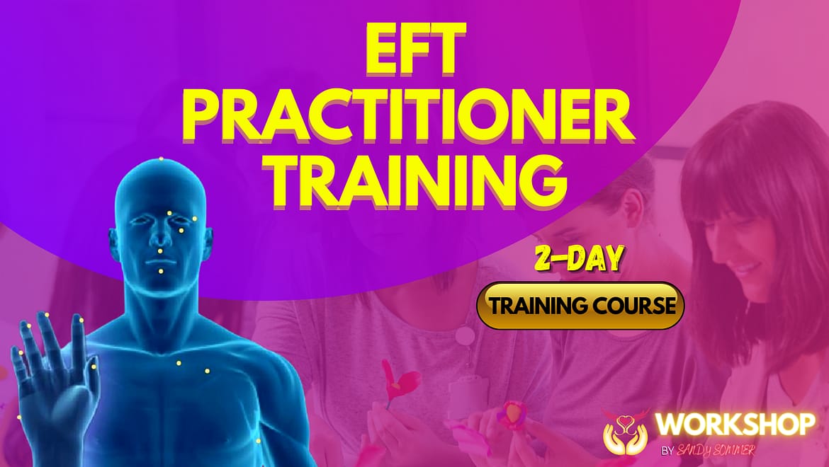 EFT Practitioner Training Level 1 & 2